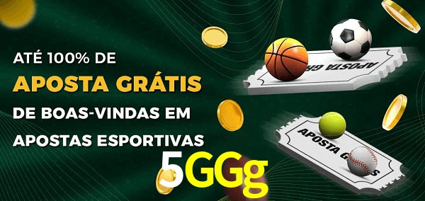 5GGg Ate 100% de Aposta Gratis